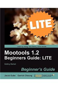 Mootools 1.2 Beginners Guide Lite