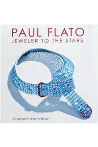 Paul Flato - Jeweler to the Stars
