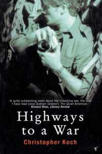 Highways To A War