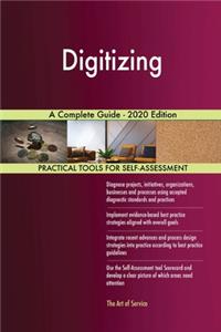 Digitizing A Complete Guide - 2020 Edition