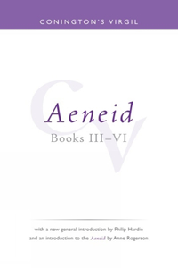 Conington's Virgil: Aeneid III - VI