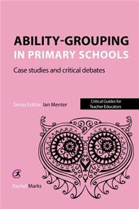 Ability Grouping in Primary Schools