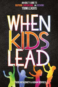 When Kids Lead