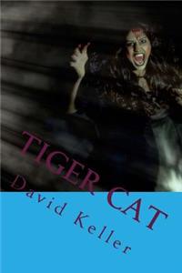 Tiger Cat: The Most Popular Horro Book