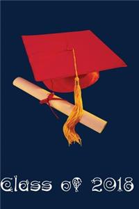 Class of 2018 ( Blank, lined Journal )