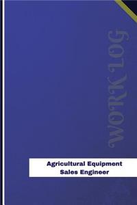 Agricultural Equipment Sales Engineer Work Log