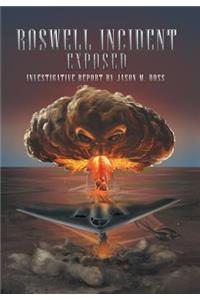 Roswell Incident Exposed