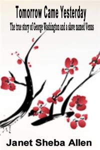 Tomorrow Came Yesterday