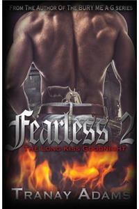 Fearless 2: The Long Kiss Goodnight