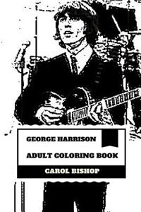 George Harrison Adult Coloring Book