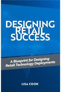 Designing Retail Success