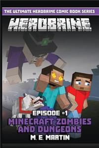 HEROBRINE Episode 1