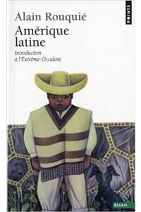 Am'rique Latine. Introduction L'Extrme-Occident