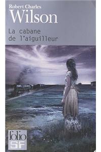 Cabane de L Aiguilleur