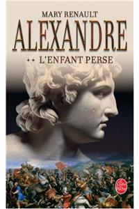 Alexandre L Enfant Perse