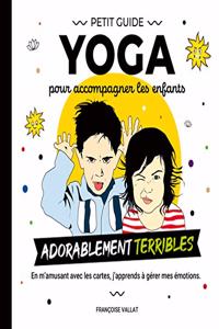 petit guide yoga et ses cartes pour accompagner les enfants adorablement 