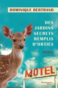 Des Jardins Secrets Remplis d'Orties