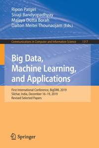 Big Data, Machine Learning, and Applications