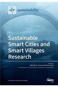 Sustainable Smart Cities and Smart Villages Research