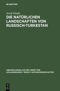 natürlichen Landschaften von Russisch-Turkestan