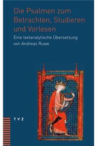 Psalmen Zum Betrachten, Studieren Und Vorlesen