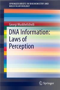 DNA Information: Laws of Perception: Laws of Perception