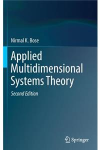 Applied Multidimensional Systems Theory