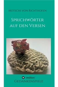 Sprichwörtern auf den Versen