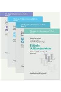 Theologie Fur Lehrerinnen Und Lehrer, Band 1- 4: Theologische Schlusselbegriffe / Elementare Bibeltexte / Kirchengeschichtliche Grundthemen / Ethische