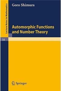 Automorphic Functions and Number Theory