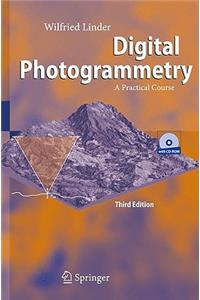 Digital Photogrammetry: A Practical Course