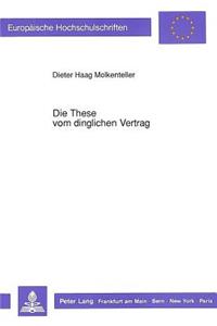 Die These Vom Dinglichen Vertrag