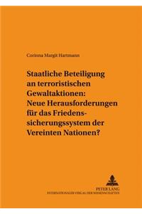 Staatliche Beteiligung an Terroristischen Gewaltaktionen