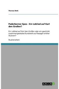 Paderborner Epos - Ein Loblied auf Karl den Großen?