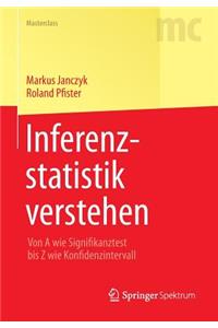 Inferenzstatistik Verstehen: Von a Wie Signifikanztest Bis Z Wie Konfidenzintervall