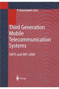 Third Generation Mobile Telecommunication Systems