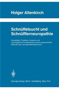 Schnüffelsucht Und Schnüfflerneuropathie