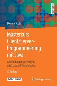 Masterkurs Client/Server-Programmierung Mit Java