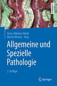 Allgemeine Und Spezielle Pathologie