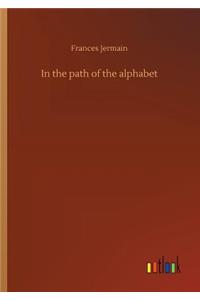 In the path of the alphabet