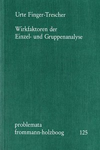 Wirkfaktoren Der Einzel- Und Gruppenanalyse