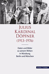 Julius Kardinal Dopfner (1913-1976)