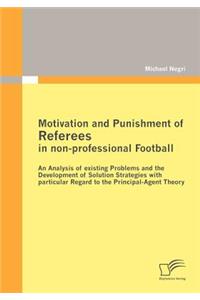 Motivation and Punishment of Referees in non-professional Football