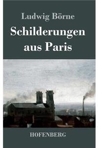 Schilderungen aus Paris