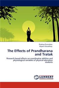 The Effects of Prandharana and Tratak