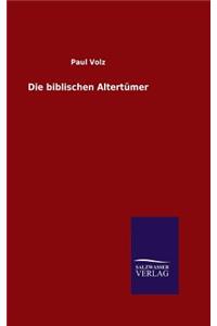 Die biblischen Altertümer