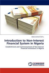 Introduction to Non-Interest Financial System in Nigeria
