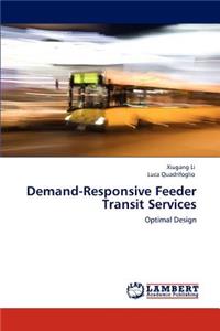 Demand-Responsive Feeder Transit Services