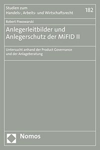 Anlegerleitbilder Und Anlegerschutz Der Mifid II