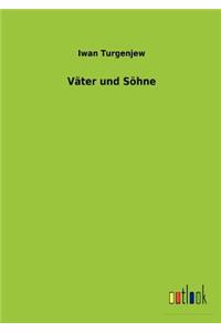 Väter und Söhne